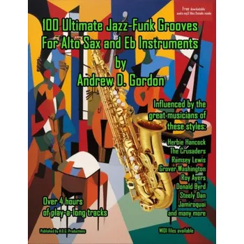100 Ultimate Jazz-Funk Grooves (noty na altsaxofon)(+audio)