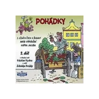 Pohádky z jižních Čech a Šumavy 2 aneb vyprávění kapra Jakuba - Václav Vydra