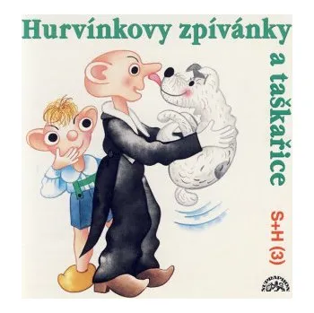 Hurvínkovy zpívánky a taškařice - Miloš Kirschner