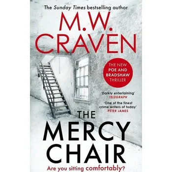The Mercy Chair - M. W. Craven