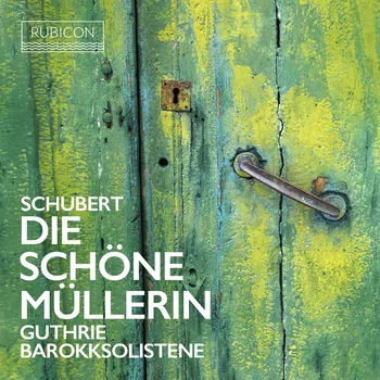 Zahraniční hudba Die Schone Mullerin (Arr. Thomas Guthrie) Thomas/Barokksolistene/Bjarte Eike Guthrie CD