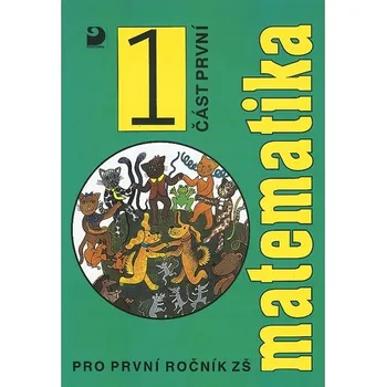 Přírodní věda Matematika pro první ročník ZŠ Jana Coufalová