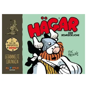 Komiks pro dospělé Hägar - Gesammelte Chroniken 2016 - Browne, Dik