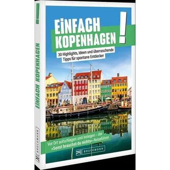 Cestování Einfach Kopenhagen! - Josteit, Katja