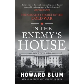 In the Enemy's House - Howard Blum [EN] (2023, Brožovaná, Amberley Publishing)