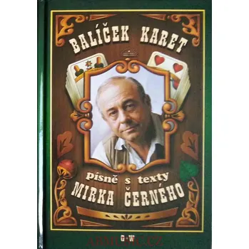 Balíček karet - Mirek Černý (2002, pevná)