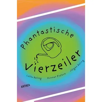 Pohádka Phantastische Vierzeiler - Beling, Lotta