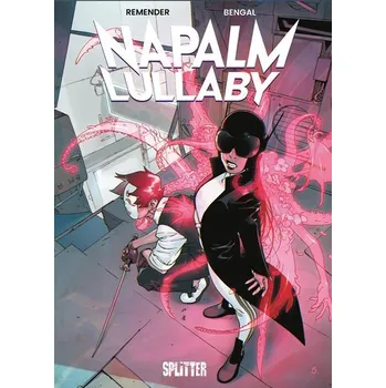 Komiks pro dospělé Napalm Lullaby. Band 1 - Remender, Rick