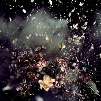 Zahraniční hudba Until Silence Roll The Dice CD