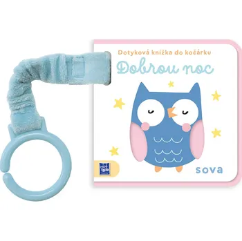 Bystrá hlava Dotyková knížka do kočárku Dobrou noc