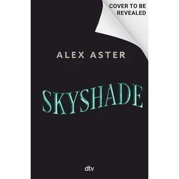 Skyshade - Aster, Alex [DE] (2025, Firma, dtv Verlagsgesellschaft)