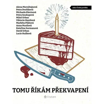 Tomu říkám překvapení - Petra Soukupová…