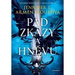 Pád zkázy a hněvu - Jennifer L.…