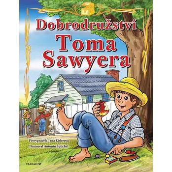 Dobrodružství Toma Sawyera - Jana…
