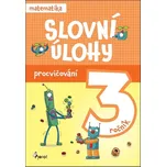 Slovní úlohy pro 3. ročník