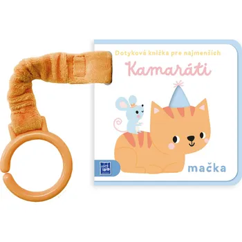 Dotyková knižka pre najmenších Kamaráti