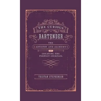 The Curious Bartender Volume 1 - Stephenson, Tristan