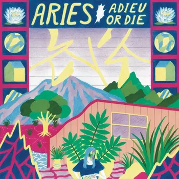 Zahraniční hudba Adieu Or Die Aries CD