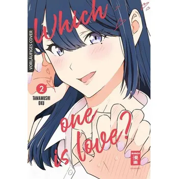Komiks pro dospělé Which One Is Love? 02 - Tamamushi, Oku