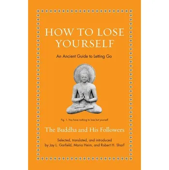 Osobní rozvoj How to Lose Yourself - Garfield, Jay L.