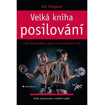 Velká kniha posilování - Jim Stoppani…