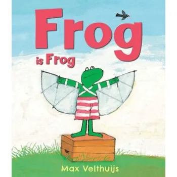 První čtění Frog is Frog - Velthuijs, Max