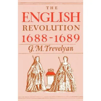 Učebnice English Revolution 1688-1689 – G. M. Trevelyan (EN)