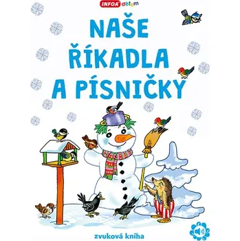Leporelo Naše říkadla a písničky: Zvuková kniha - INFOA (2024)