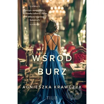 Wśród burz - Agnieszka Krawczyk Filia