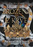 Zrozená z krve a popela - Jennifer L.…