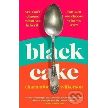 Black Cake - Charmaine Wilkerson Penguin Books