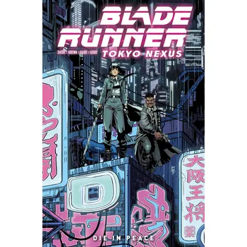 Komiks pro dospělé Komiks Blade Runner Tokyo Nexus - Die In Peace ENG