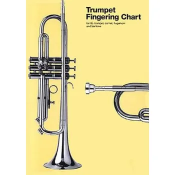 Trumpet Fingering Chart: For B-Flat Trumpet, Cornet, Flugelhorn and Baritone – Brenda Murphy (EN)