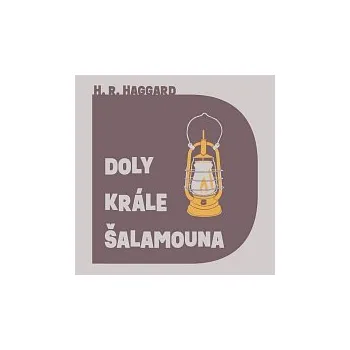 Česká hudba Aleš Procházka – Haggard: Doly krále Šalamouna CD-MP3 - DOPRAVA ZDARMA od 2 000 Kč