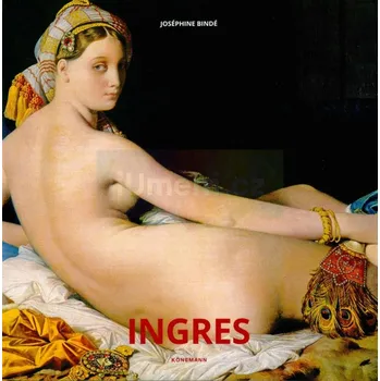 Umění Ingres - Josephine Binde (EN) + dárek Zdarma