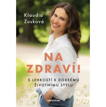 Kniha Na zdraví!