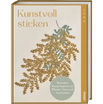 Kunstvoll sticken - Juno, Tom