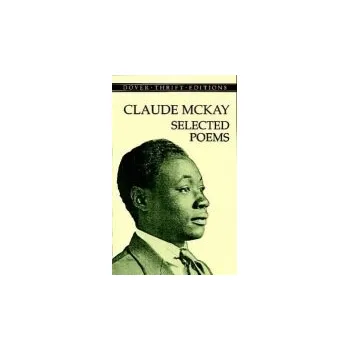 Cizojazyčná kniha Claude Mckay: Selected Poems - McKay, Claude