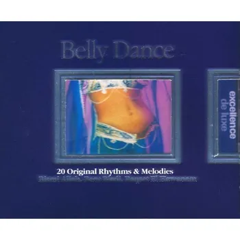 Česká hudba Belly Dance. 20 Original Rhythms & Melodies různí interpreti, CD