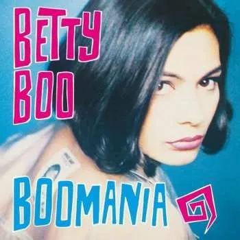 Zahraniční hudba LP Betty Boo: Boomania 2025