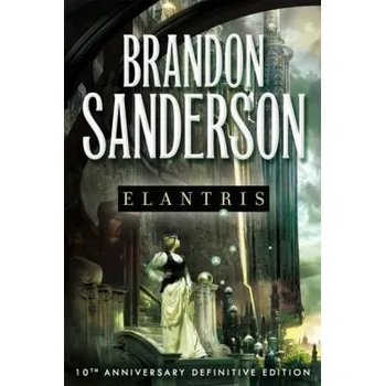 Elantris, English edition - Brandon Sanderson