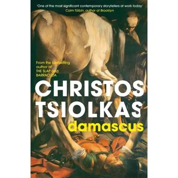 Damascus - Christos Tsiolkas [EN] (2021, Měkká, Atlantic Books)