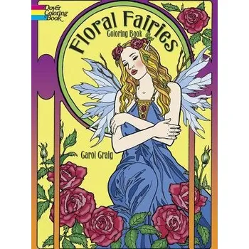Cizojazyčná kniha Floral Fairies Coloring Book - Craig, Carol