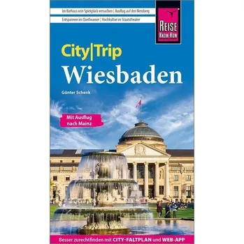 Cestování Reise Know-How CityTrip Wiesbaden - Schenk, Günter [DE] (2022, Měkká, Reise Know-How Rump GmbH)