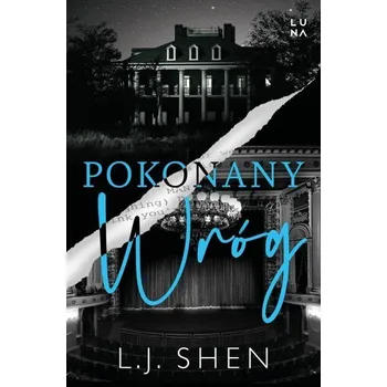 Pokonany wróg. Fallen Foe - L.J. SHEN