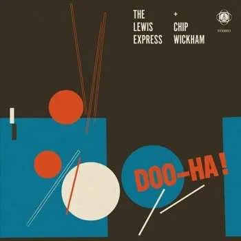Zahraniční hudba LP The Lewis Express: Doo-ha!