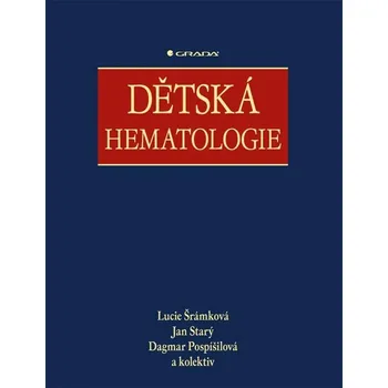 Dětská hematologie - Lucie Šrámková a…