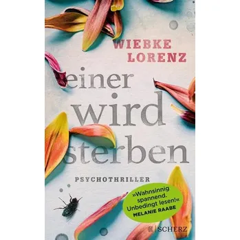 Einer wird sterben - Lorenz, Wiebke