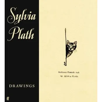 Cizojazyčná kniha Sylvia Plath: Drawings - Hughes, Frieda