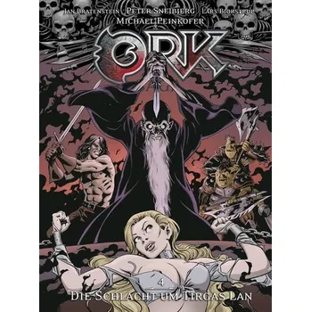 Ork Saga 4: Die Schlacht um Tirgas Lan - Michael Peinkofer